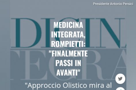 Medicina integrata , Rompietti : finalmente passi in avanti