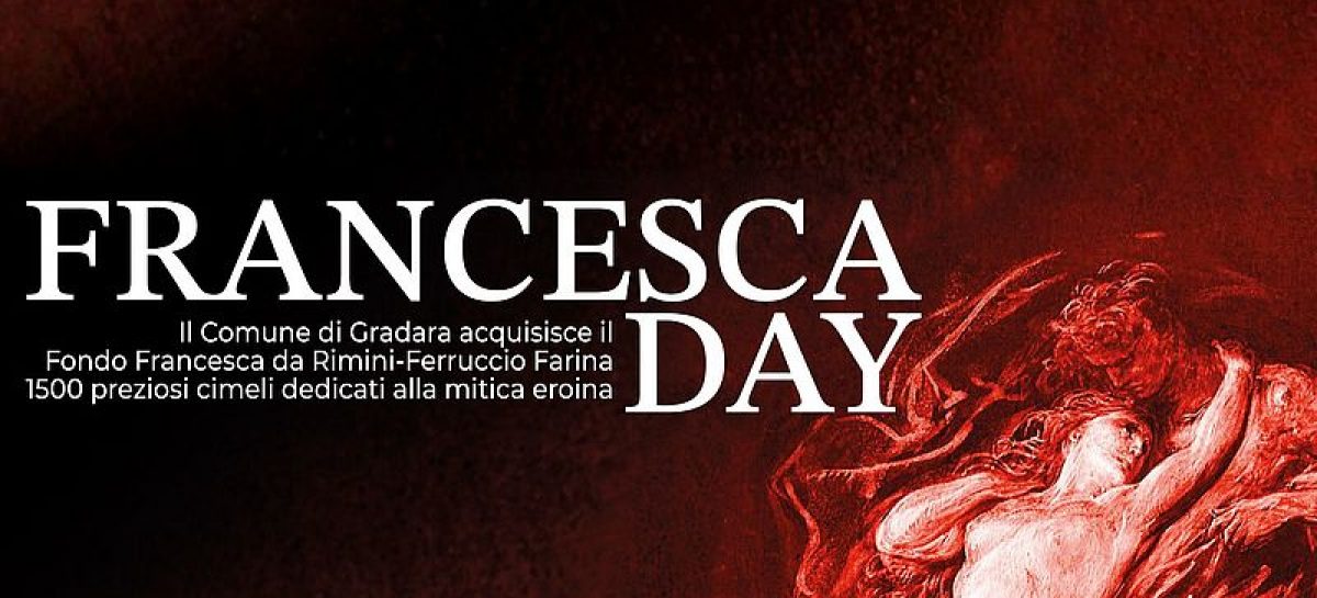Gradara (Pesaro), “Francesca Day” acquisisce il Fondo Francesca da Rimini – Ferrucci Farina