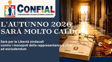 L’autunno 2026 sarà molto caldo sul piano politico istituzionale in difesa della libertà